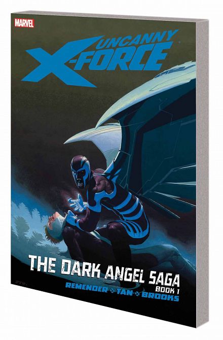 UNCANNY X-FORCE TP VOL 03 DARK ANGEL SAGA BOOK 01