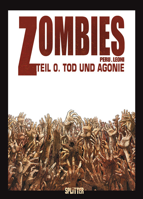 ZOMBIES (ab 2011) #0 ZOMBIES (ab 2011) #0