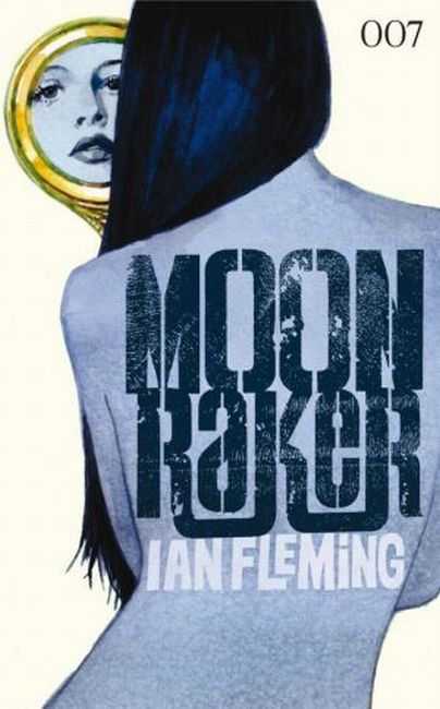 JAMES BOND 03: Moonraker