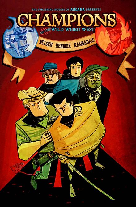 CHAMPIONS OF THE WILD WEIRD WEST GN