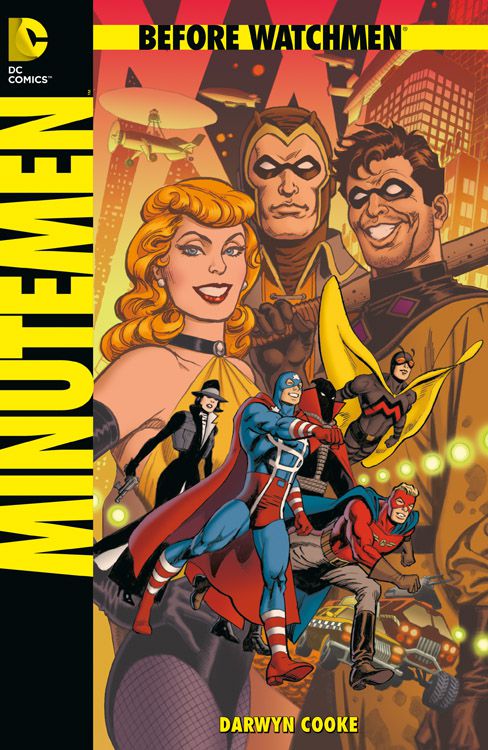 BEFORE WATCHMEN: MINUTEMEN (SC) BEFORE WATCHMEN: MINUTEMEN (SC)