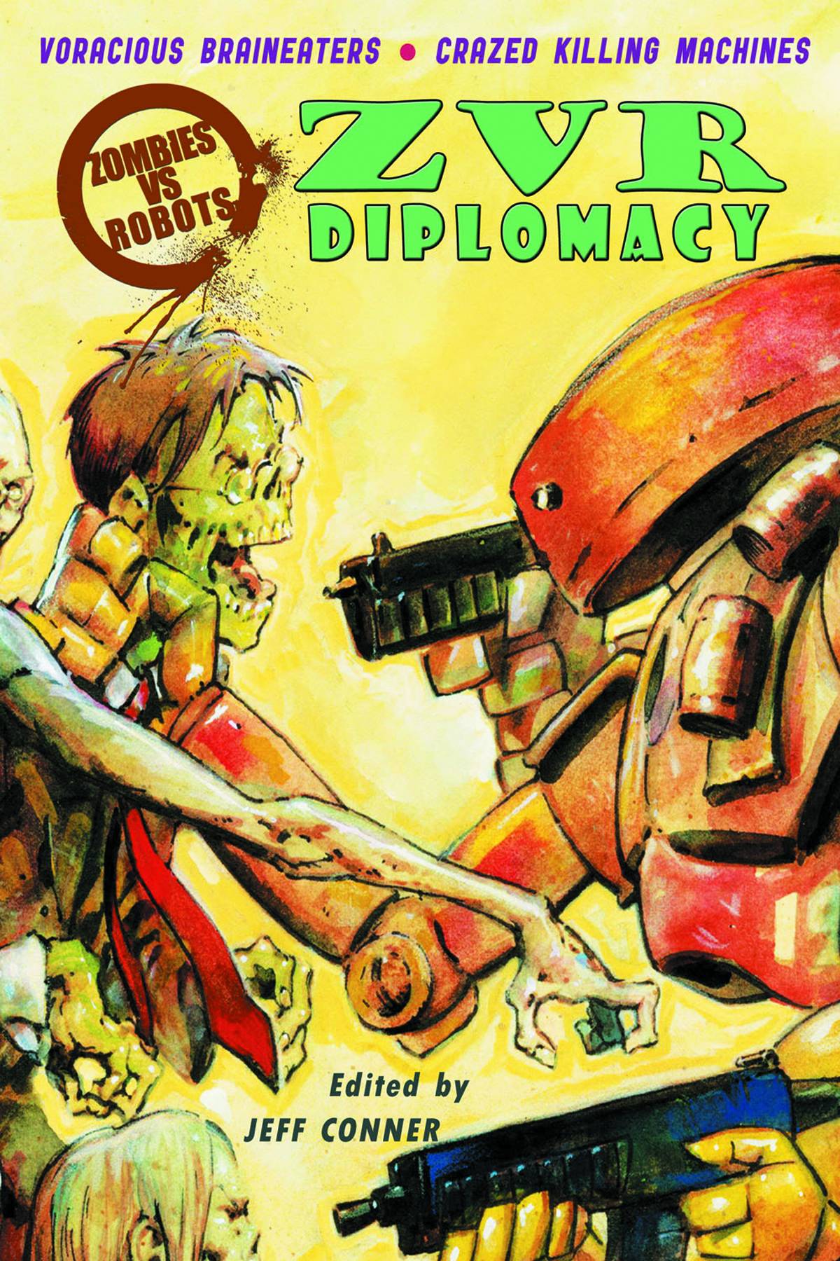 ZOMBIES VS ROBOTS DIPLOMACY PROSE SC