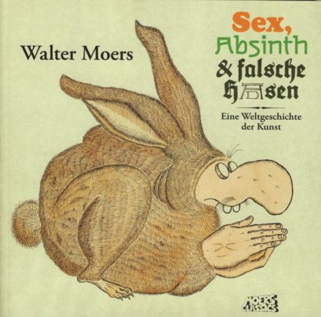 SEX, ABSINTH UND FALSCHE HASEN