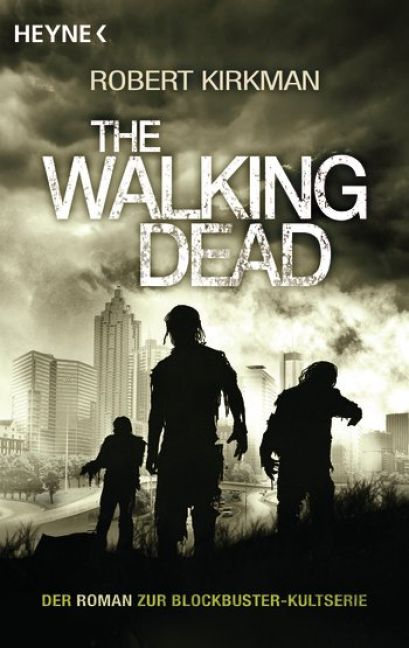 THE WALKING DEAD (ROMAN) #01