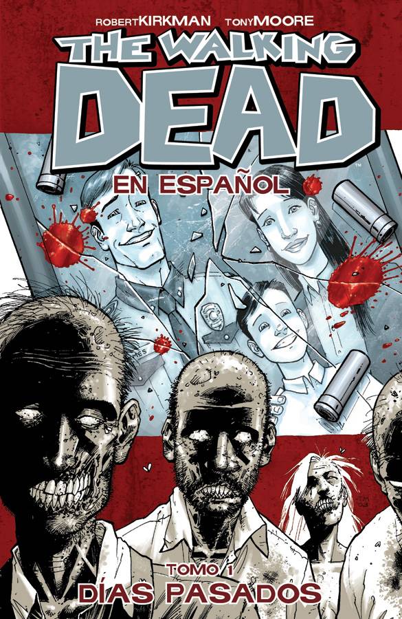 WALKING DEAD SPANISH LANGUAGE ED TP VOL 01