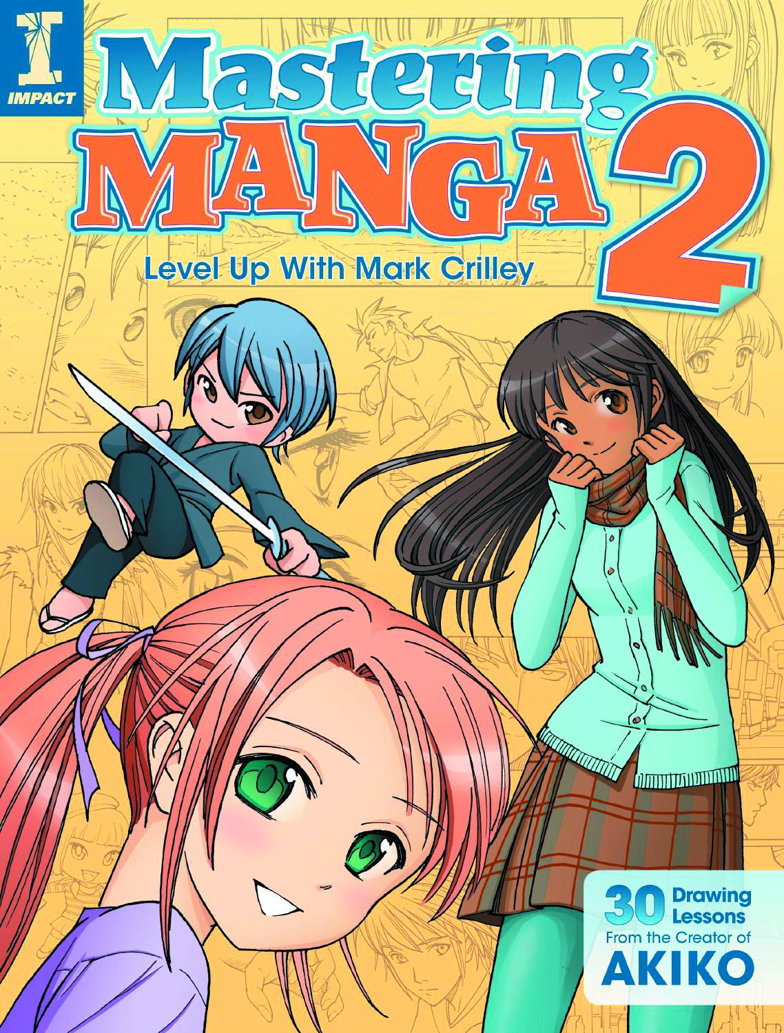 MASTERING MANGA W/ MARK CRILLEY SC VOL 02