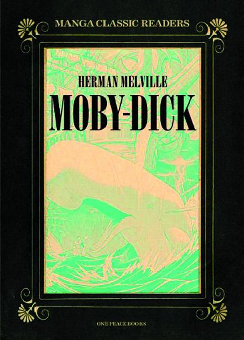 MANGA CLASSIC READERS GN VOL 01 MOBY DICK