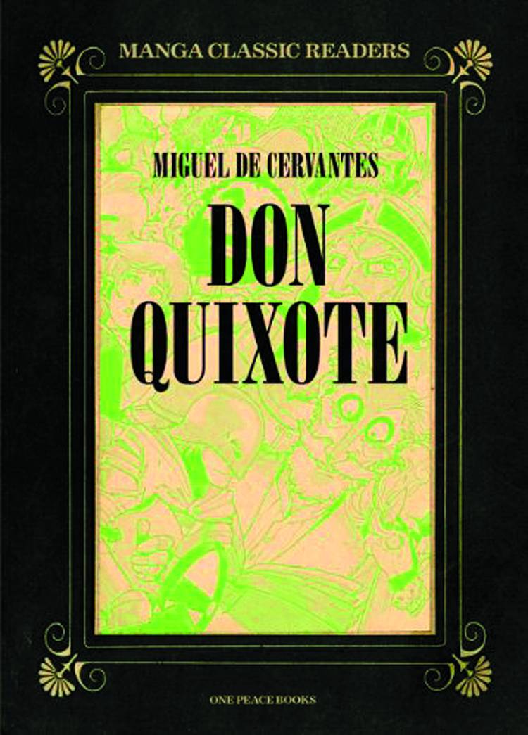 MANGA CLASSIC READERS GN VOL 03 DON QUIXOTE MANGA CLASSIC READERS GN VOL 03 DON QUIXOTE