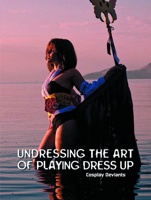 UNDRESSING ART OF PLAYING DRESS UP COSPLAY DEVIANTS HC