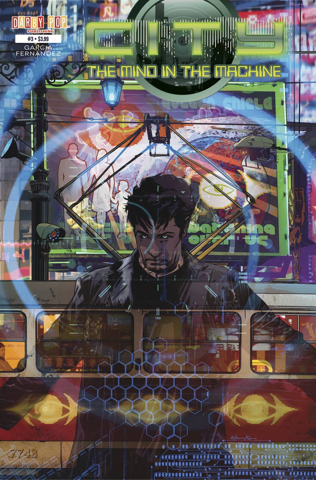 CITY THE MIND IN THE MACHINE #1 CITY THE MIND IN THE MACHINE #1