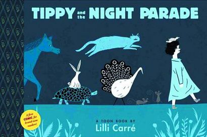 TIPPY & NIGHT PARADE TOON BOOKS YR GN