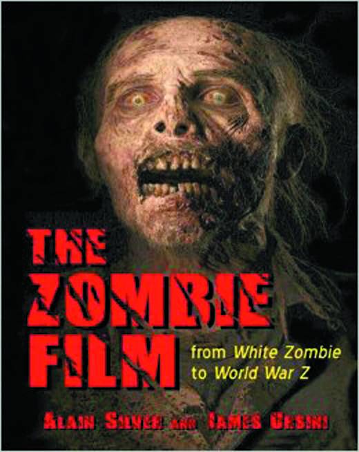 ZOMBIE FILM FROM WHITE ZOMBIE TO WORLD WAR Z SC