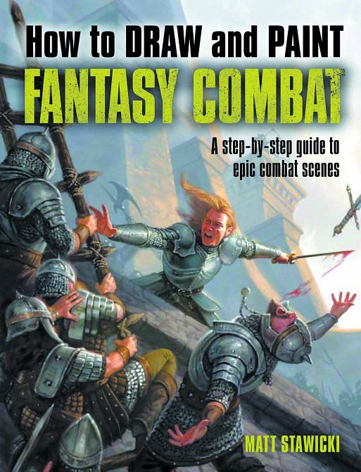 HOW TO DRAW & PAINT FANTASY COMBAT SC