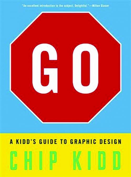 GO KIDDS GUIDE TO GRAPHIC DESIGN HC