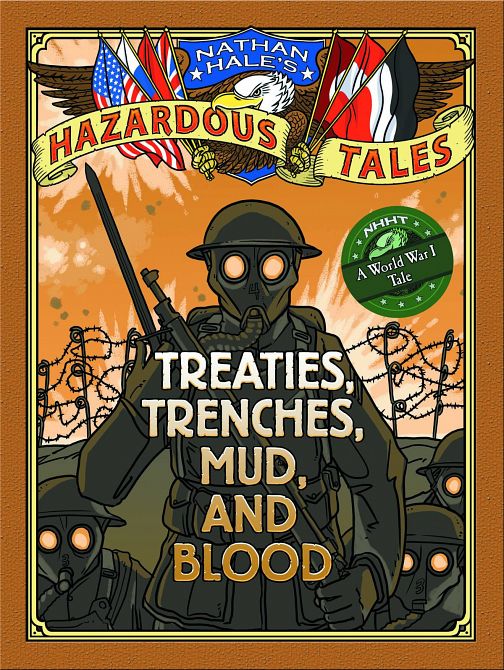 NATHAN HALES HAZARDOUS TALES HC VOL 04 TREATIES TRENCHES
