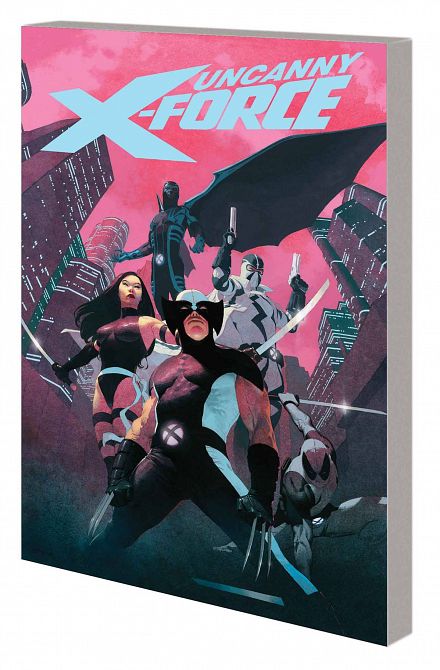 UNCANNY X-FORCE BY REMENDER COMPLETE COLLECTION TP VOL 01