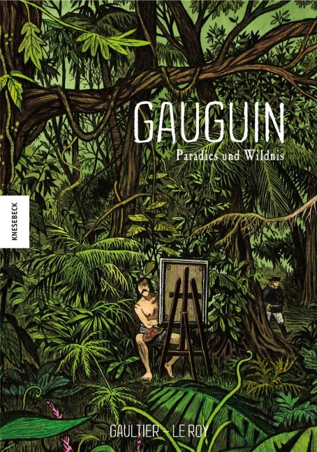 GAUGUIN - Paradies und Wildnis