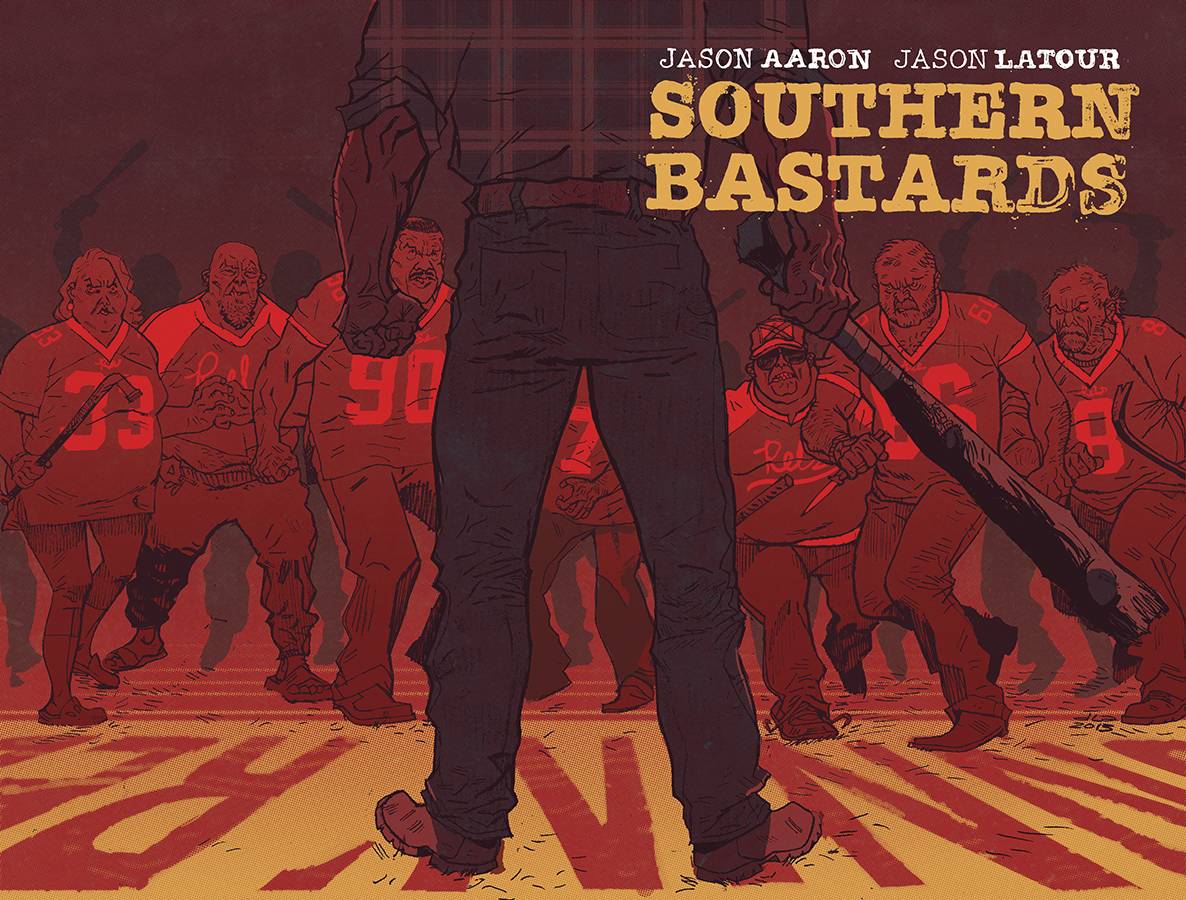 SOUTHERN BASTARDS TP VOL 01 HERE WAS A MAN SOUTHERN BASTARDS TP VOL 01 HERE WAS A MAN