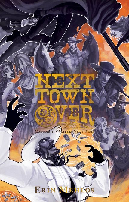 NEXT TOWN OVER TP VOL 01 MAYBE NEXT TIME