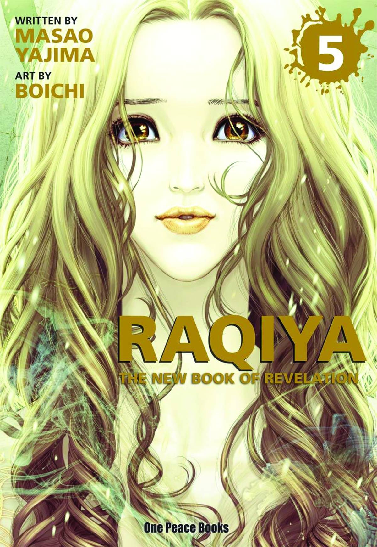 RAQIYA GN VOL 05 NEW BOOK OF REVELATION RAQIYA GN VOL 05 NEW BOOK OF REVELATION