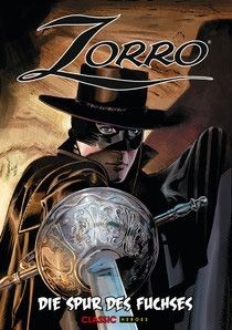 Zorro - Die Spur des Fuchses (SC) #01