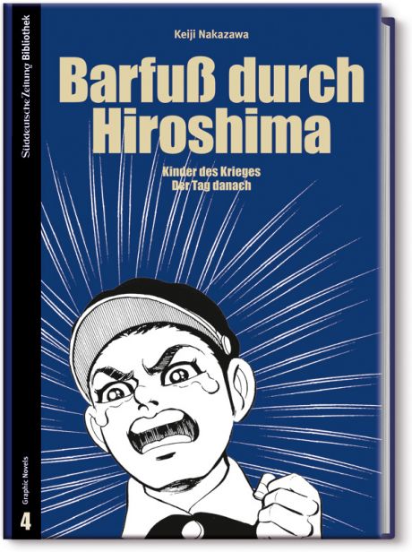 Barfuß durch Hiroshima