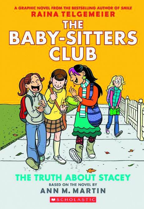 BABY SITTERS CLUB COLOR ED GN HC VOL 02 TRUTH ABOUT STACEY