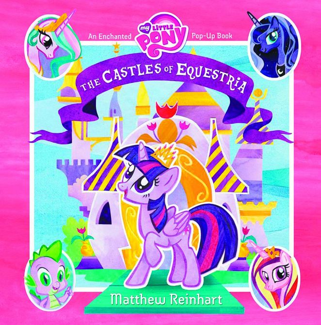 MY LITTLE PONY CASTLES OF EQUESTRIA POP UP BOOK HC