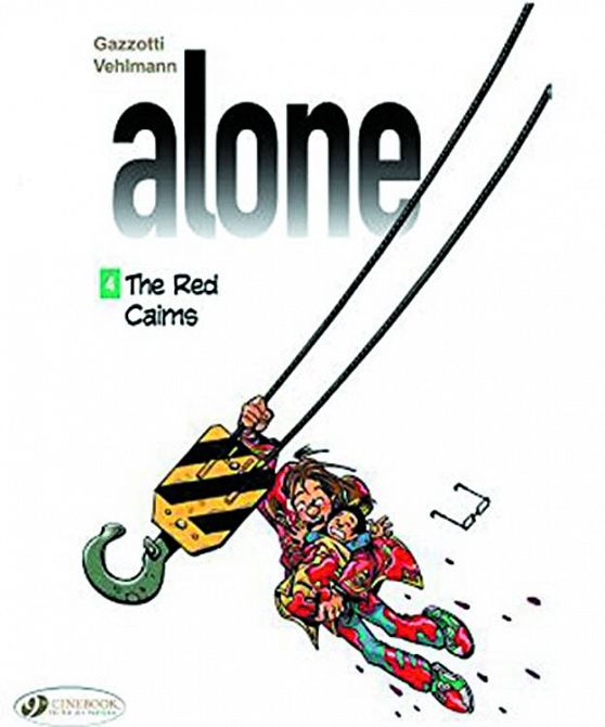 ALONE GN VOL 04 RED CAIRNS