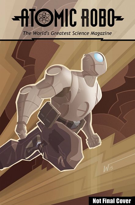 ATOMIC ROBO GN EVERYTHING EXPLODES COLLECTION