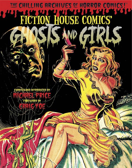GHOSTS AND GIRLS OF FICTION HOUSE HC