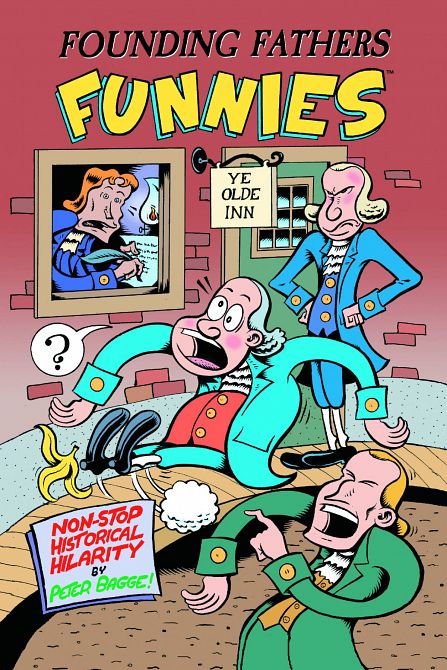 FOUNDING FATHERS FUNNIES HC