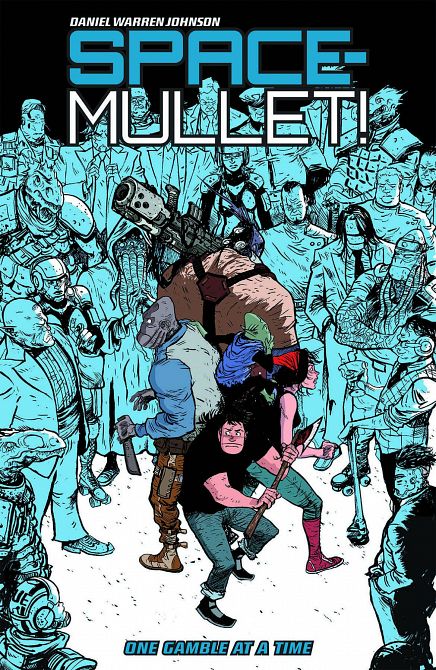 SPACE MULLET TP VOL 01 ONE GAMBLE AT A TIME
