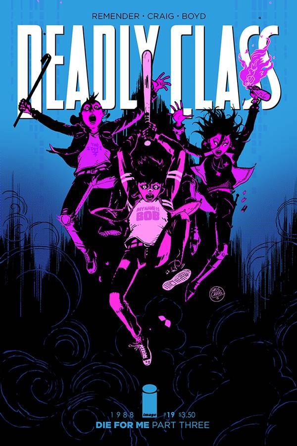 DEADLY CLASS #19