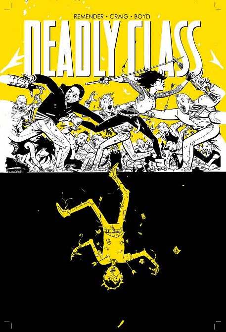 DEADLY CLASS TP VOL 04 DIE FOR ME