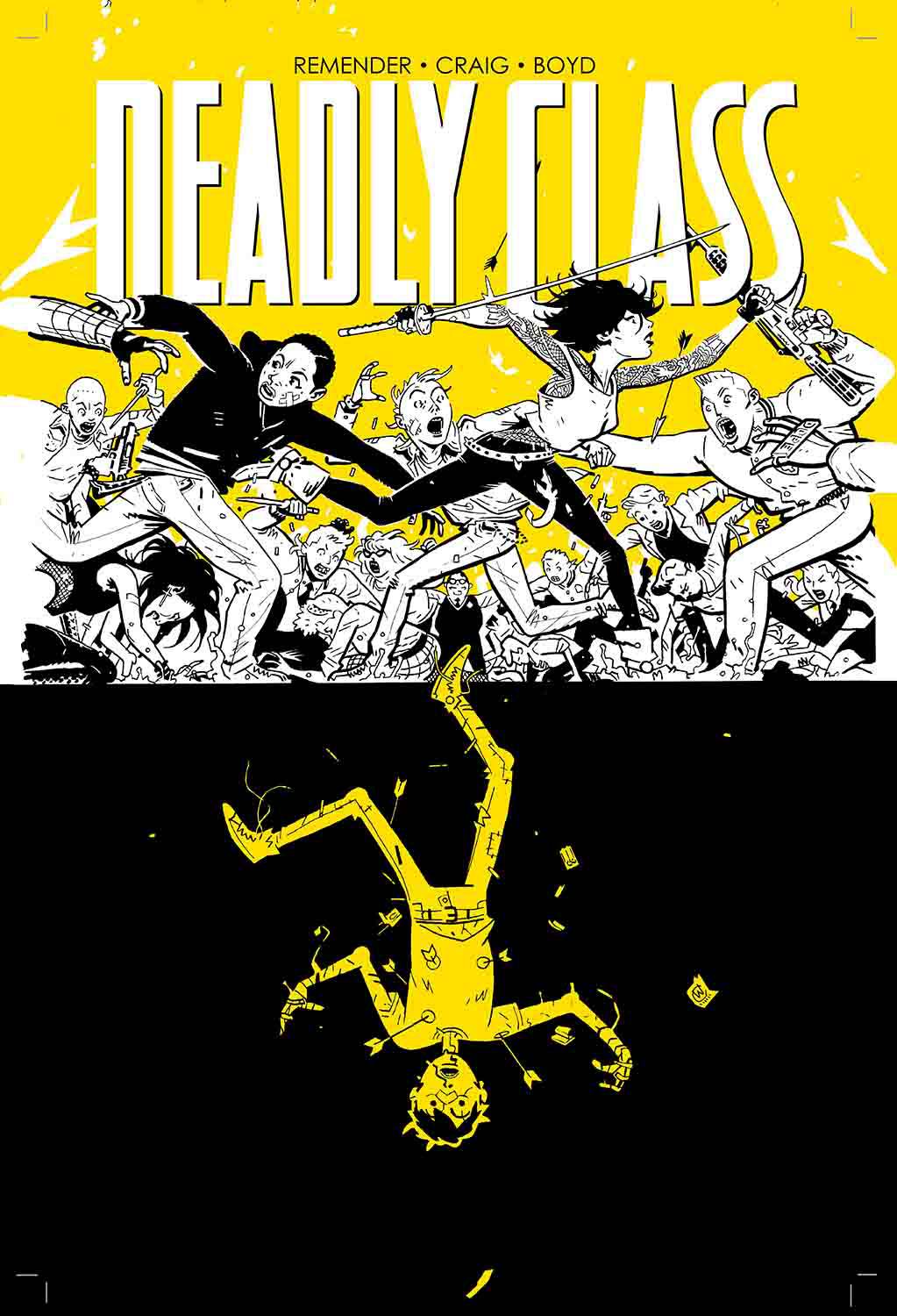 DEADLY CLASS TP VOL 04 DIE FOR ME DEADLY CLASS TP VOL 04 DIE FOR ME