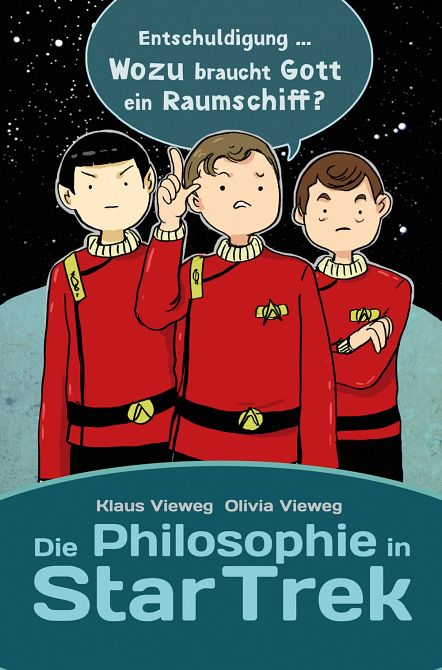 Die Philosophie in Star Trek (ROMAN)