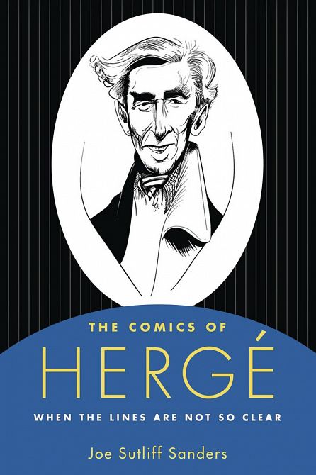 COMICS OF HERGE WHEN THE LINES ARE NOT SO CLEAR HC