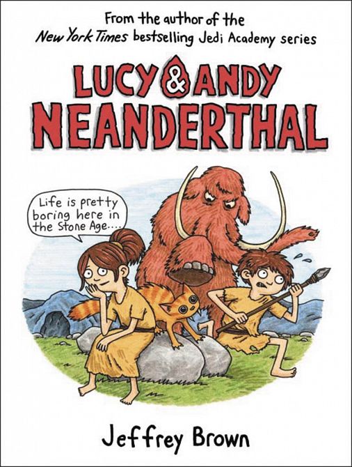 LUCY & ANDY NEANDERTHAL HC VOL 01