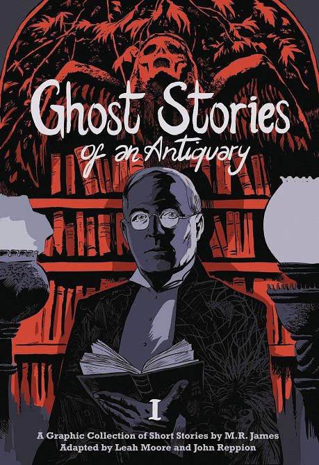 GHOST STORIES OF AN ANTIQUARY GN VOL 01