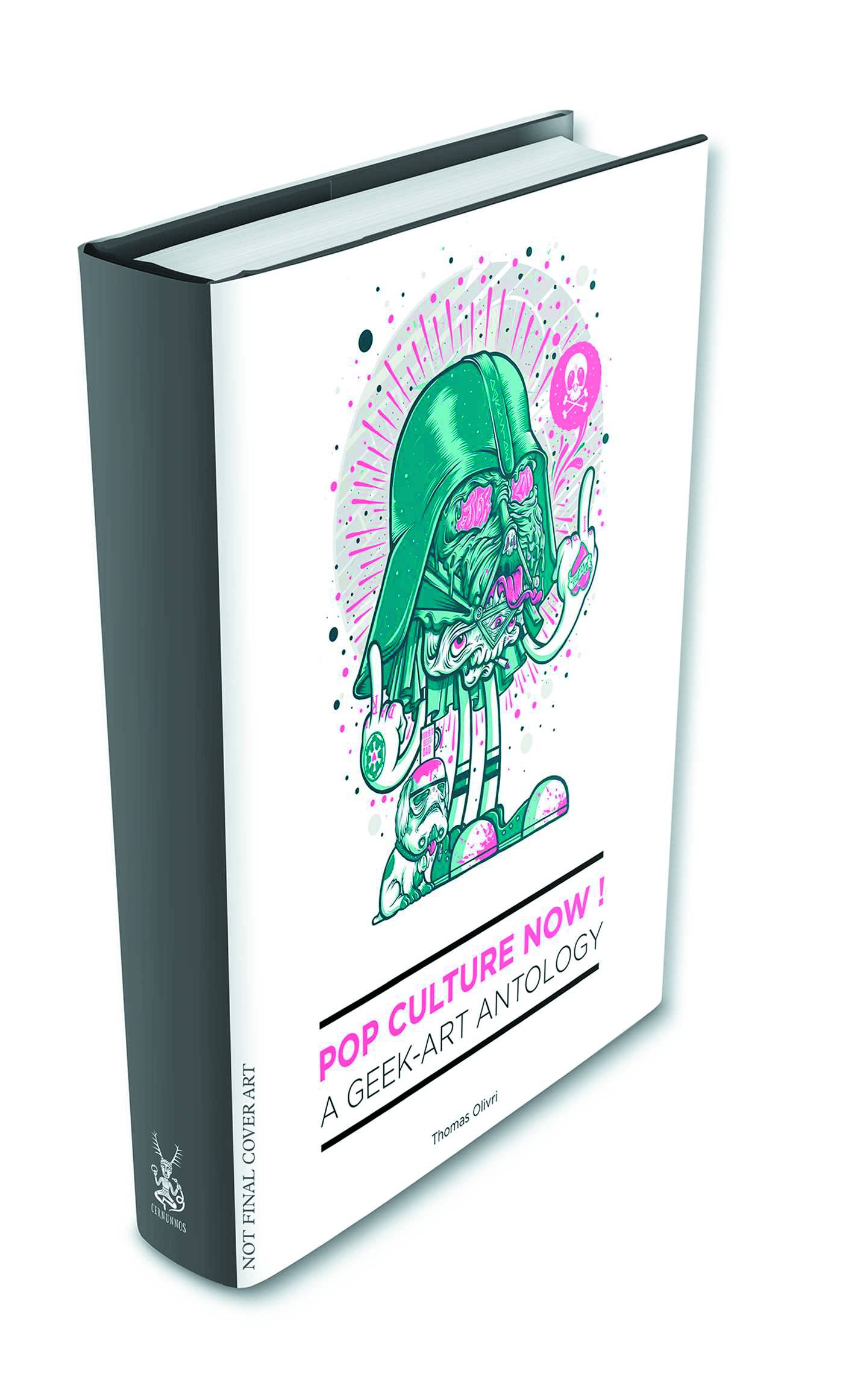 POP CULTURE NOW GEEK ART ANTHOLOGY SC