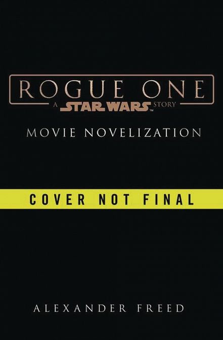 STAR WARS ROGUE ONE NOVELIZATION HC