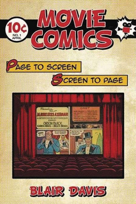 MOVIE COMICS PAGE TO SCREEN SCREEN TO PAGE SC