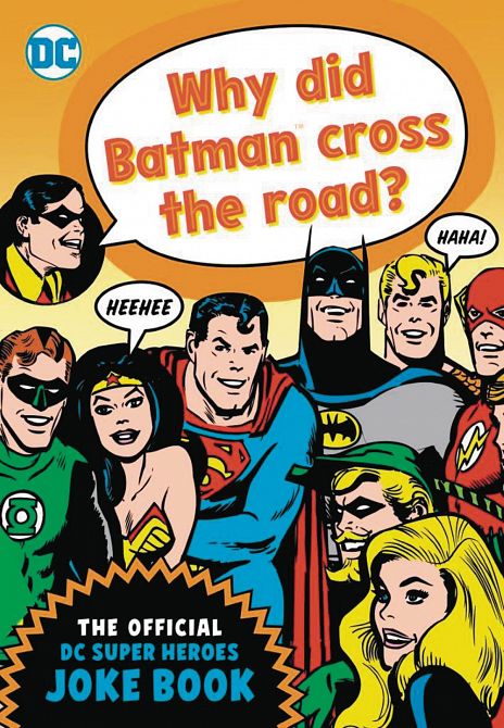 OFF DC SUPER HERO JOKE BOOK WHY DID BATMAN CROSS ROAD SC