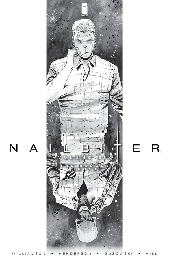 NAILBITER TP VOL 06 BLOODY TRUTH NAILBITER TP VOL 06 BLOODY TRUTH