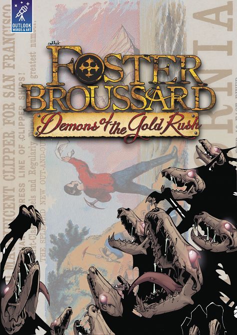 FOSTER BROUSSARD DEMONS OF THE GOLD RUSH TP