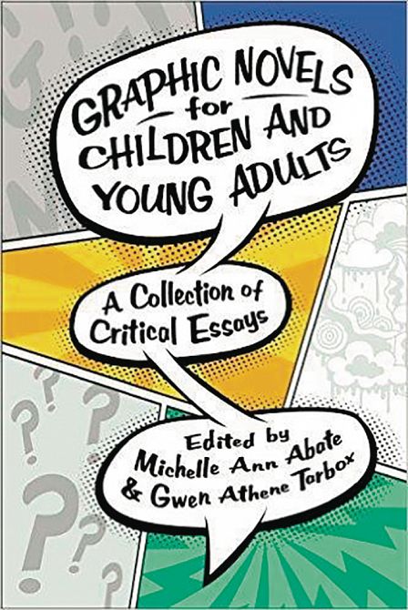 GRAPHIC NOVELS FOR CHILDREN & YOUNG ADULTS HC