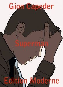 Superman (Edition Moderne)