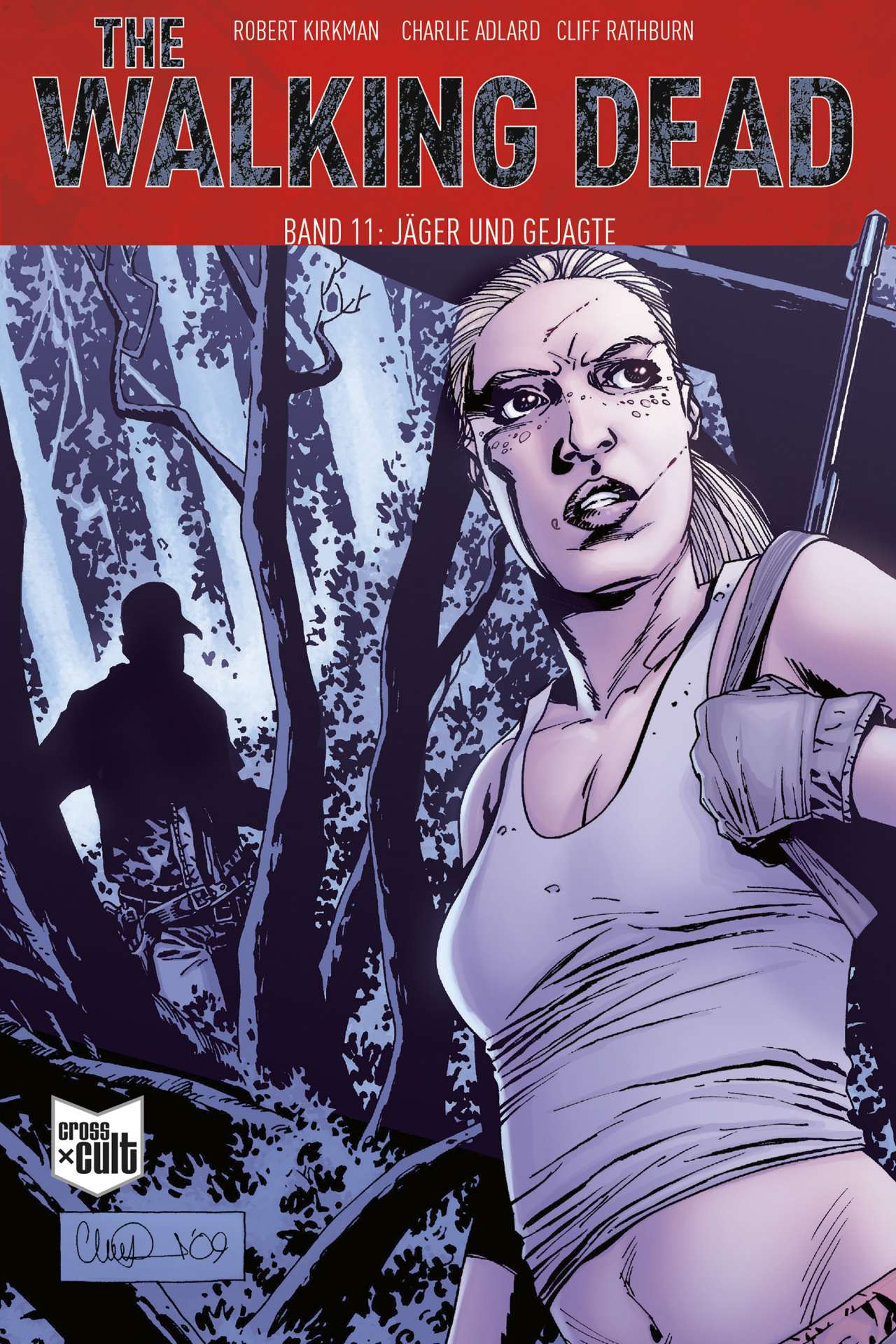 THE WALKING DEAD - SOFTCOVER #11 THE WALKING DEAD - SOFTCOVER #11