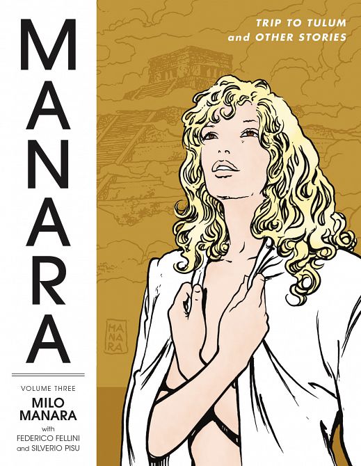 MANARA LIBRARY TP VOL 03 TRIP TO TULUM AND OTHER STORIES